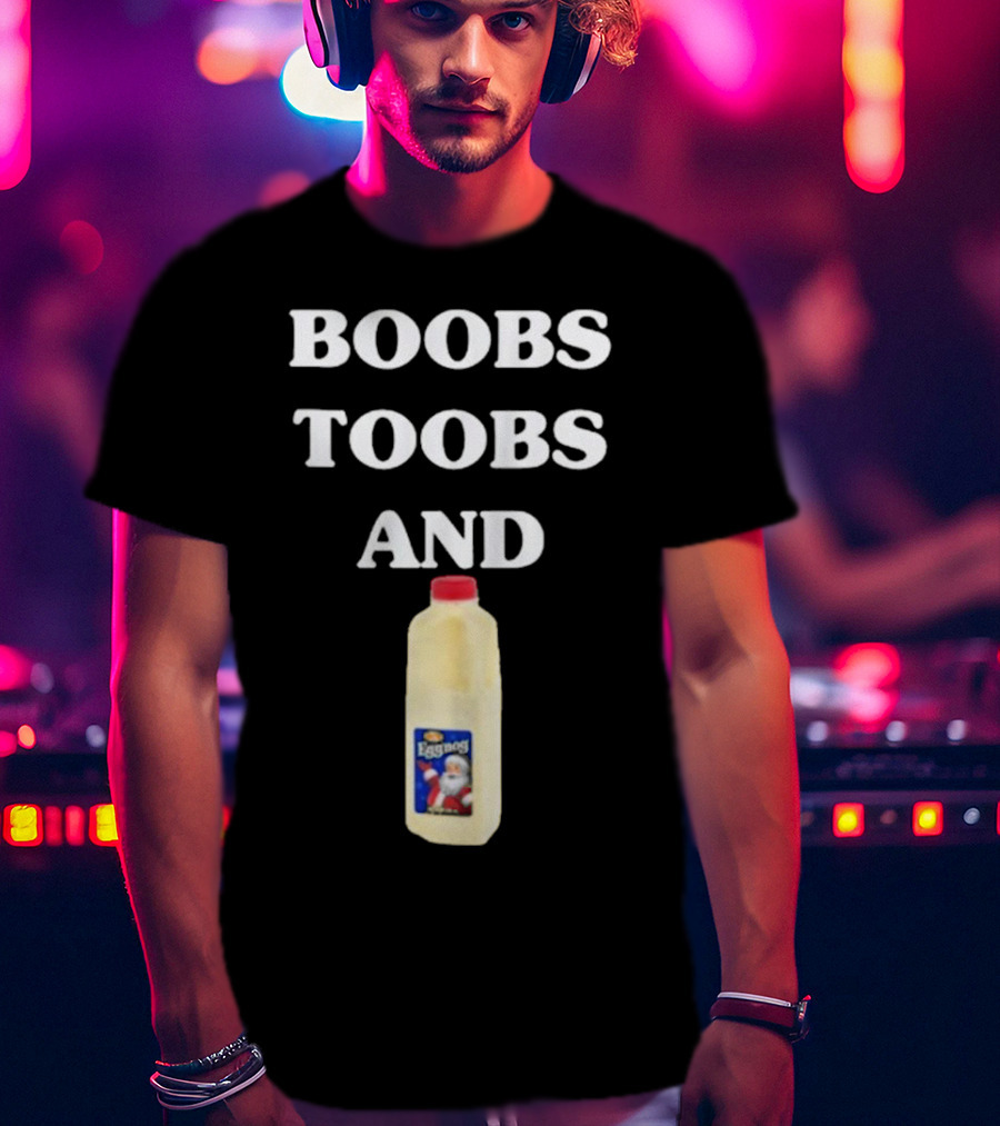 Boobs Toobs And Eggnog Santa Christmas T-Shirt
