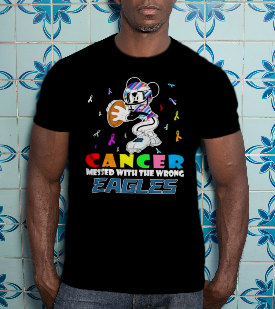 Cancer Messed With The Wrong Eagles Mickey T-Shirt