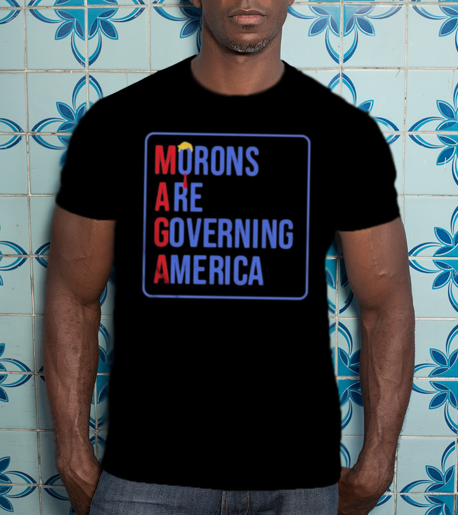 Morons Are Governing America MAGA Parody Text And Umbrella T-Shirt