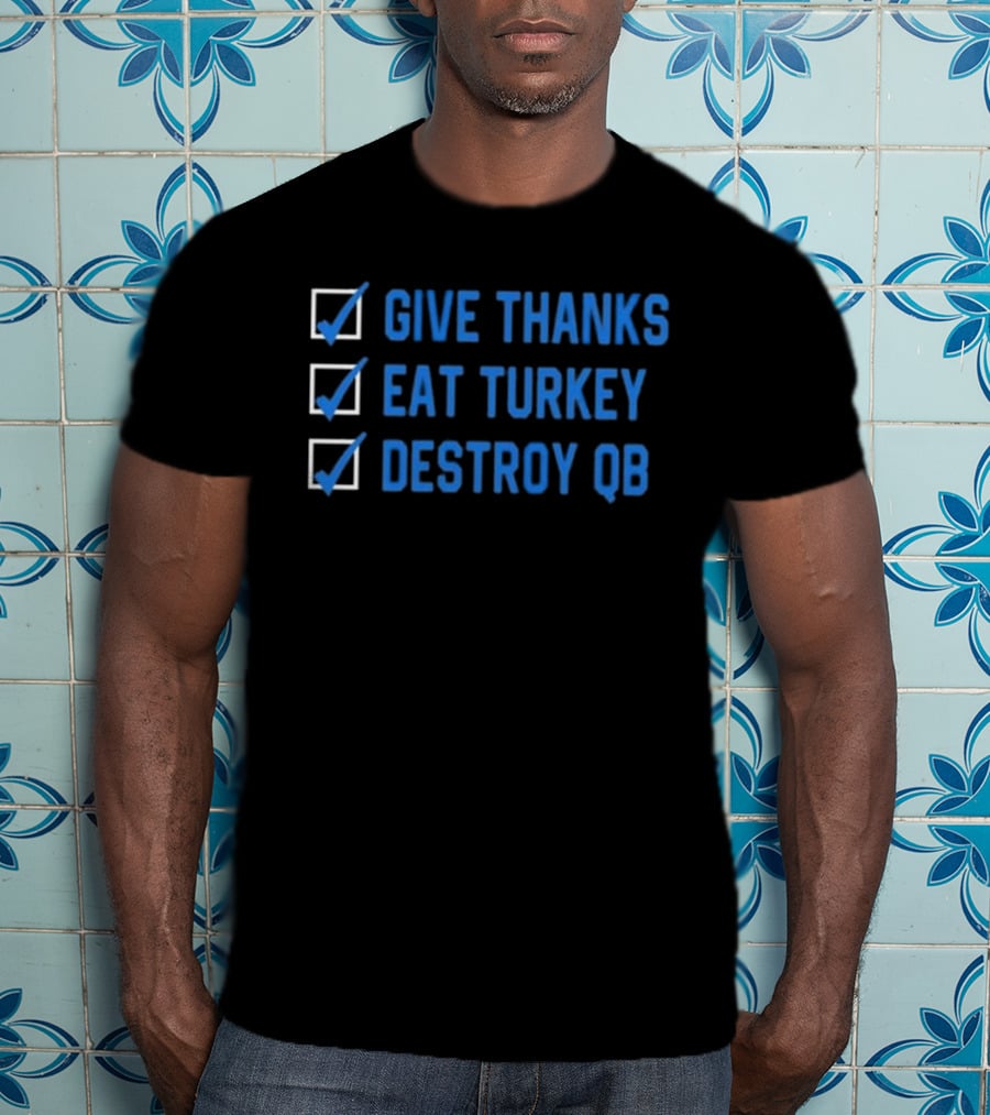 Mama DJ Reader Checklist Give Thanks Eat Turkey Destroy QB T-Shirt