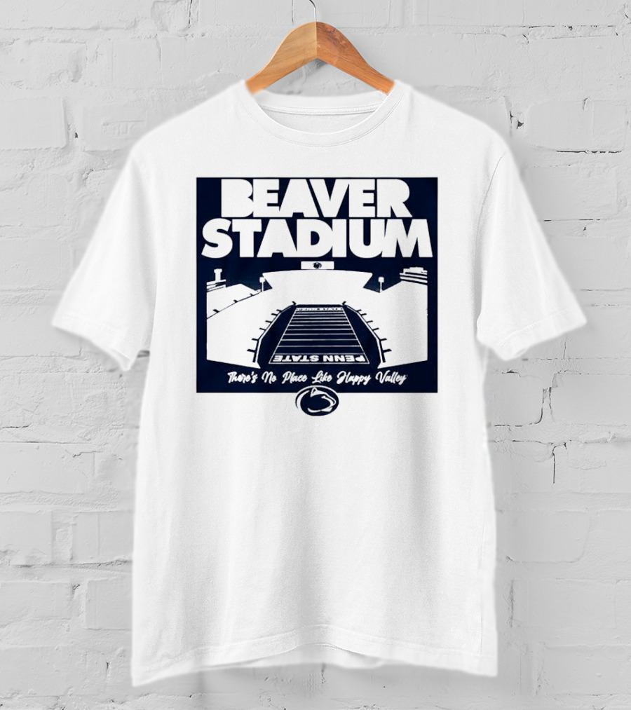 Beaver Stadium Penn State There's No Place Like Happy Valley T-Shirt