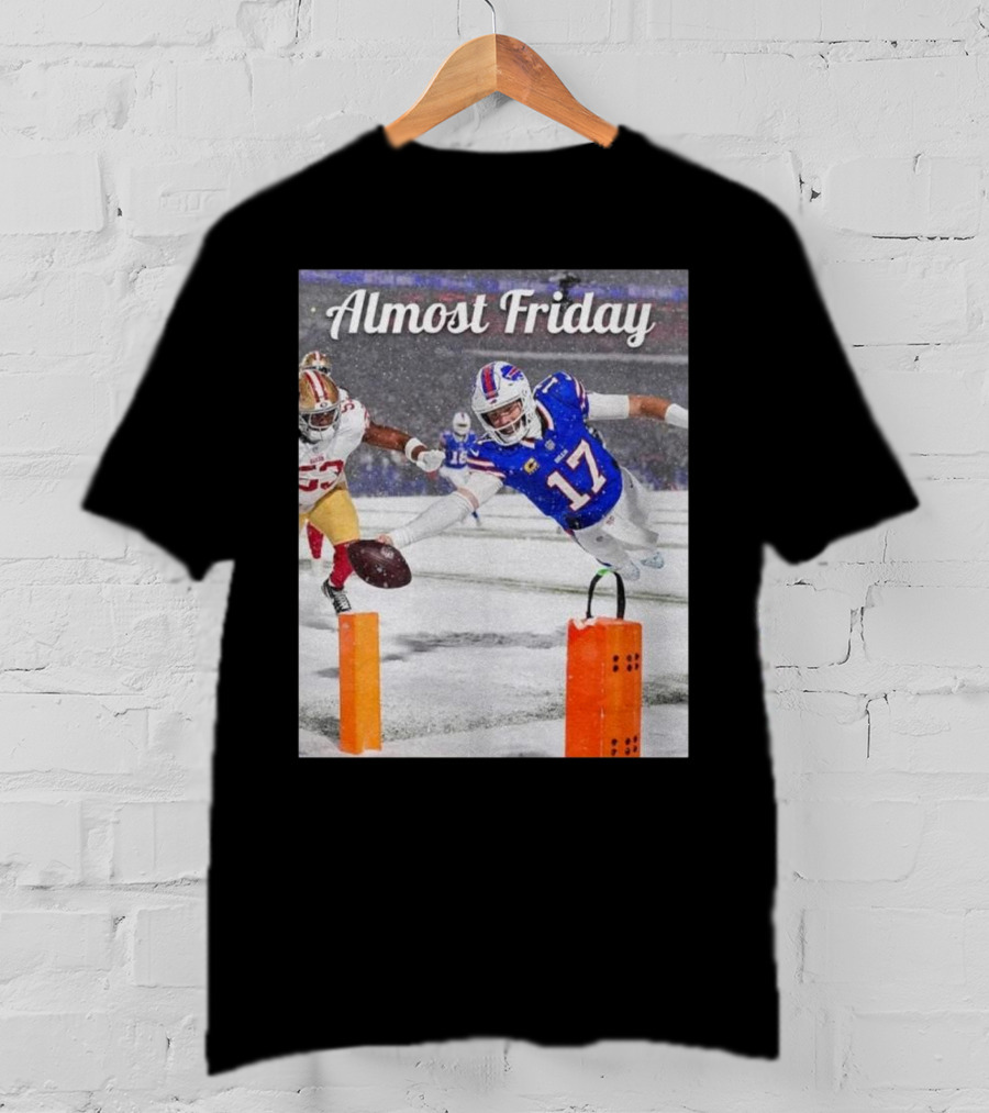 Almost Friday Josh Allen Diving Touchdown Snow Football T-Shirt