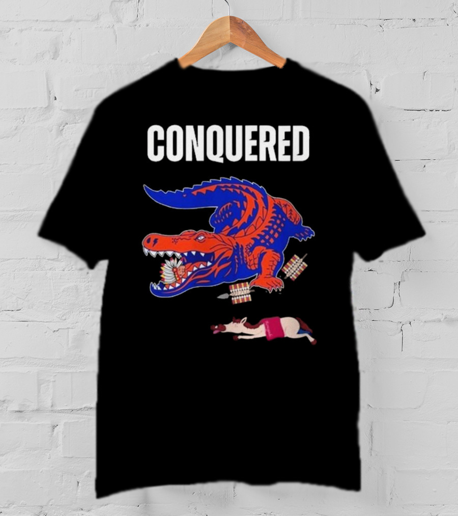 Conquered Florida Alligator Victory Over FSU Representation T-Shirt