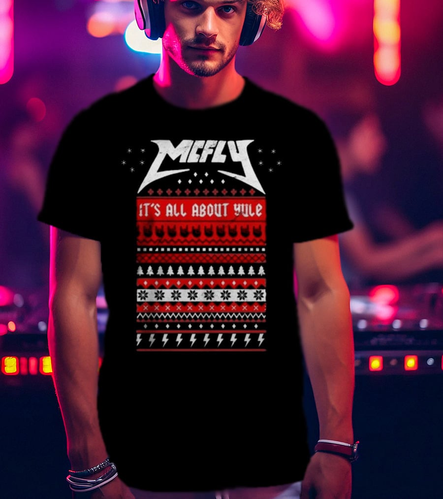 Mcfly Christmas It's All About Yule Festive T-Shirt