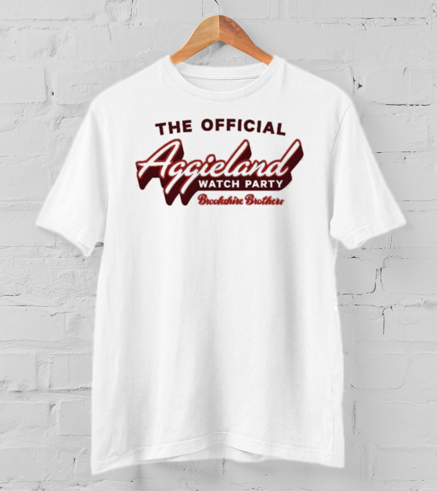 The Official Aggieland Watch Party Brookshire Brothers T-Shirt