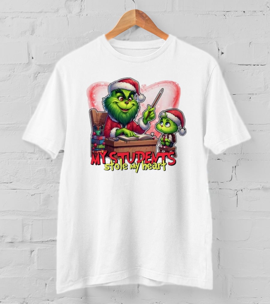 The Grinch My Students Stole My Heart Christmas Image T-Shirt