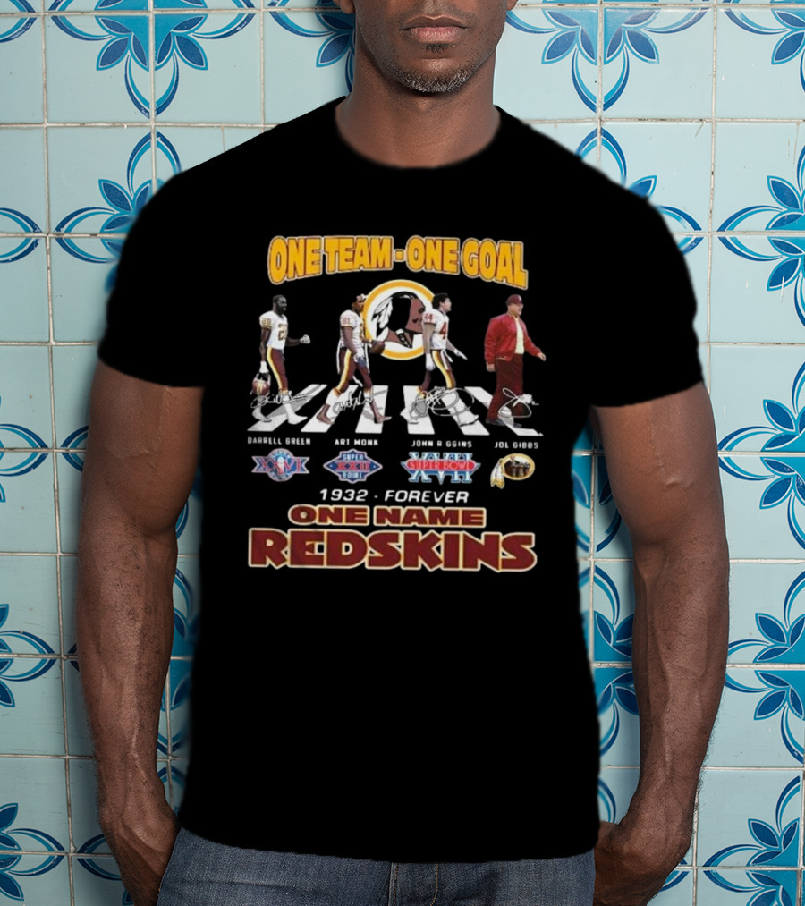 One Team One Goal 1932-Forever One Name Redskins Darrell Green Art Monk John Riggins Joe Gibbs Walking Signatures T-Shirt