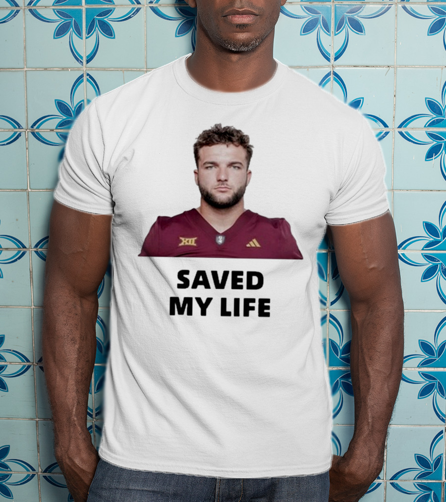 Cam Skattebo Big 12 Saved My Life T-Shirt
