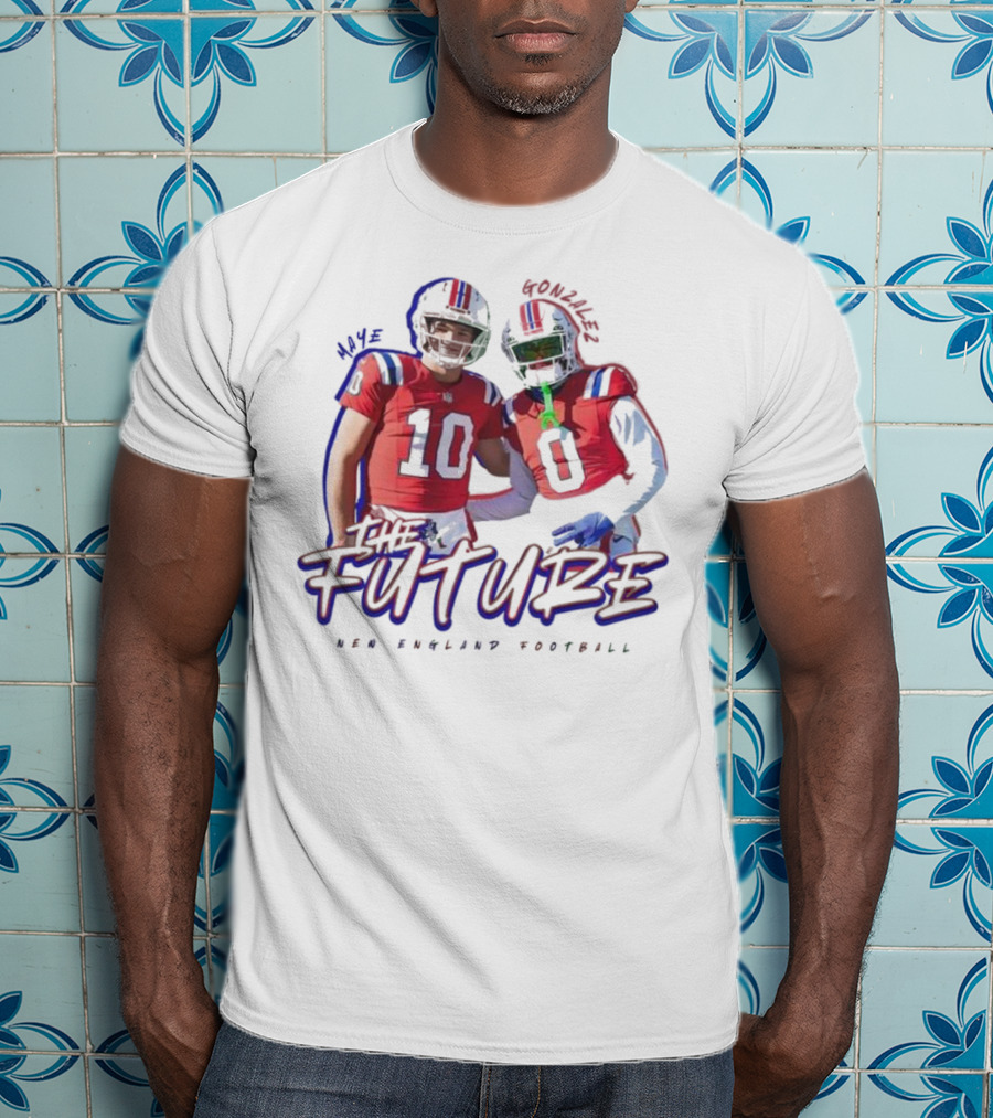 Maye Gonzalez The Future New England Football T-Shirt