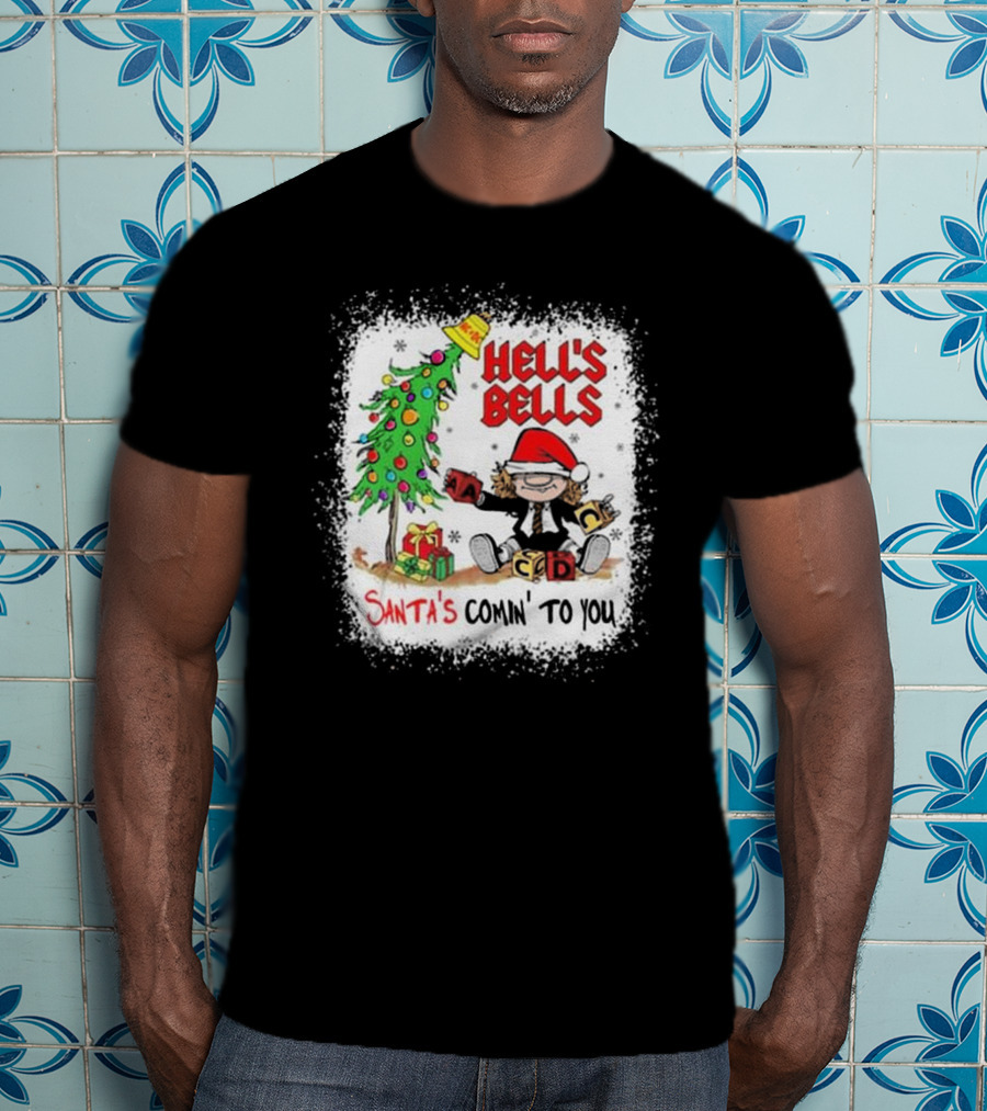 Hell’s Bells Santa’s Comin' To You Christmas Tree Presents ACDC Santa Hat T-Shirt