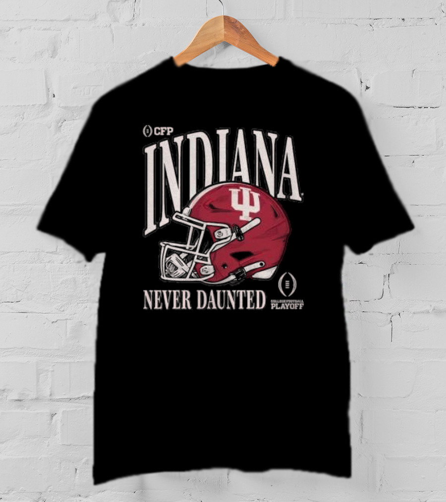CFP Indiana Never Daunted College Football Playoff Helmet T-Shirt