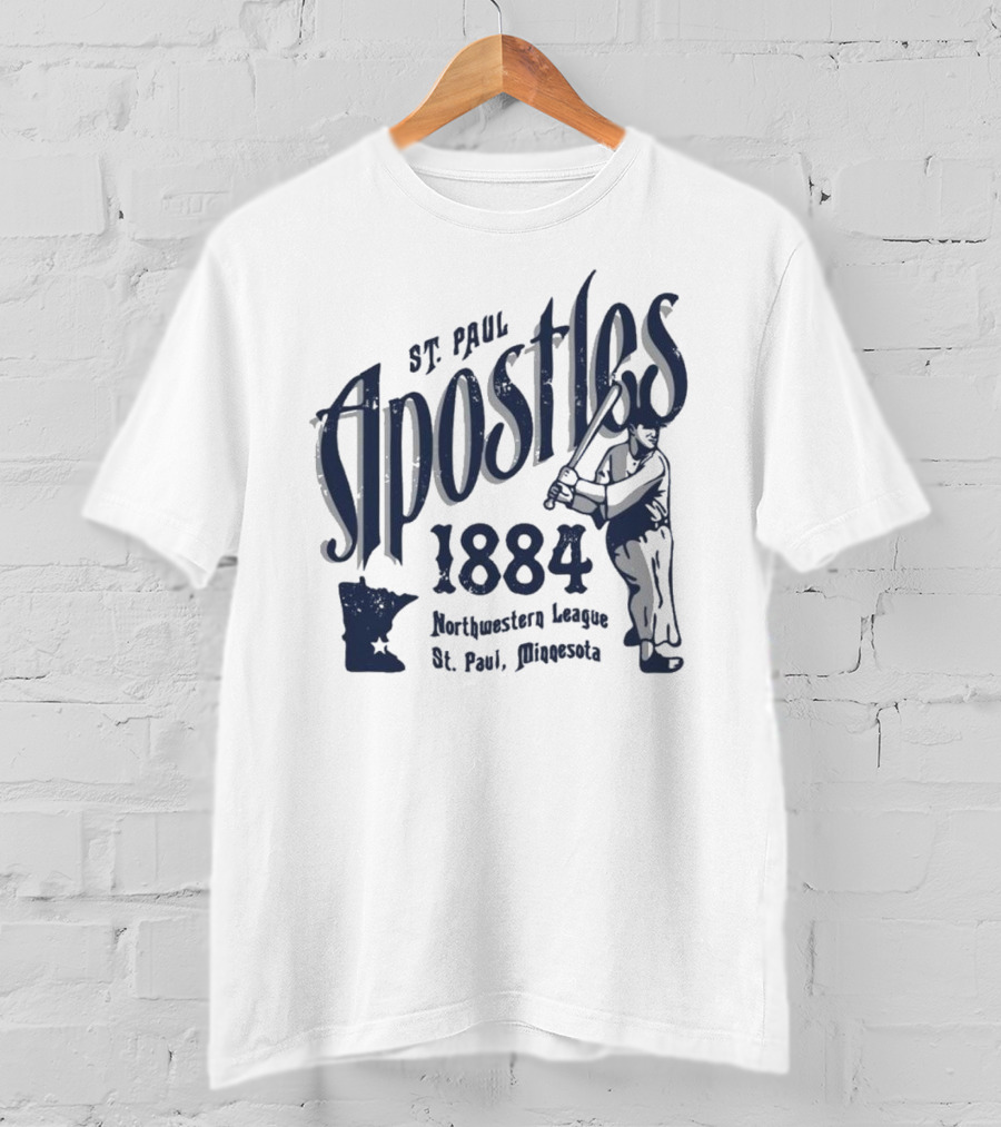 St. Paul Apostles 1884 Northwestern League St. Paul Minnesota Vintage Defunct Baseball Teams T-Shirt