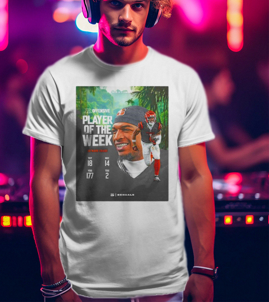 Ja’Marr Chase Cincinnati Bengals AFC Offensive Player Of The Week TGT 18 REC 14 YDS 177 TDS 2 Bengals T-Shirt
