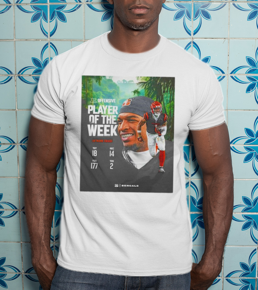 Ja’Marr Chase Cincinnati Bengals AFC Offensive Player Of The Week TGT 18 REC 14 YDS 177 TDS 2 Bengals T-Shirt