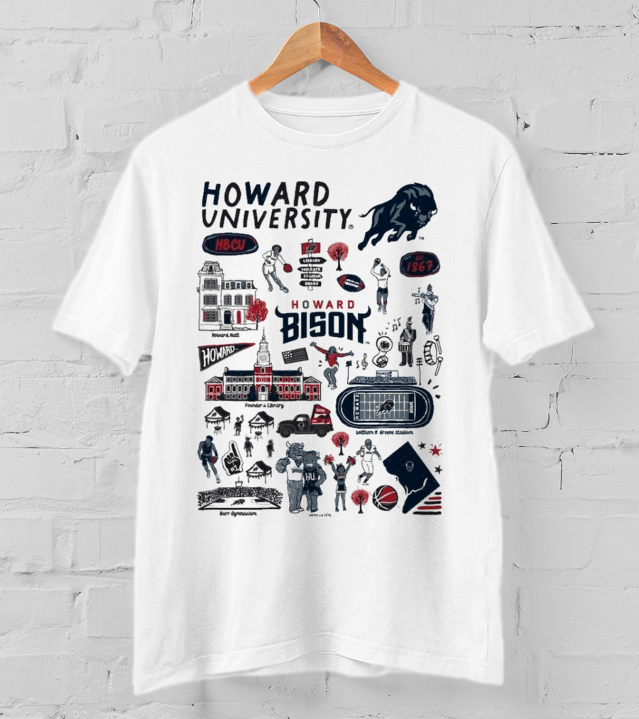 Howard University Bison Legacy HBCU 1867 William H. Greene Stadium Burr Gymnasium Vive La Fete T-Shirt