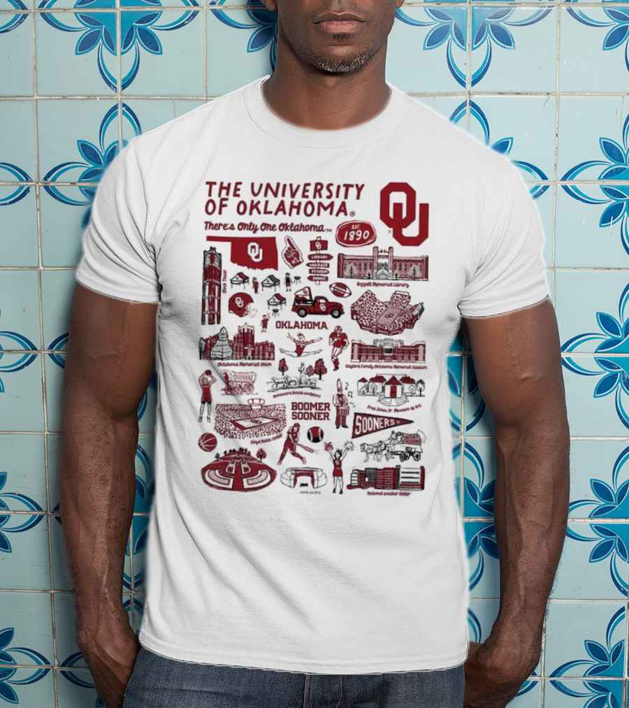 The University Of Oklahoma There's Only One Oklahoma Est 1890 OU Boomer Sooner Landmarks And Traditions T-Shirt