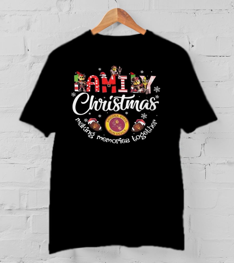 Arizona State Sun Devils Family Christmas Making Memories Together T-Shirt