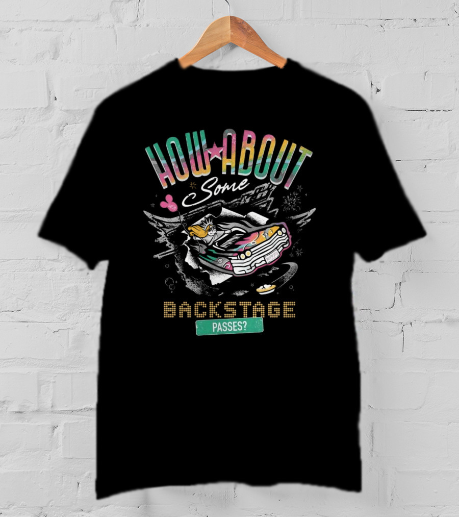How About Some Backstage Passes Vintage Car And Ufo T-Shirt