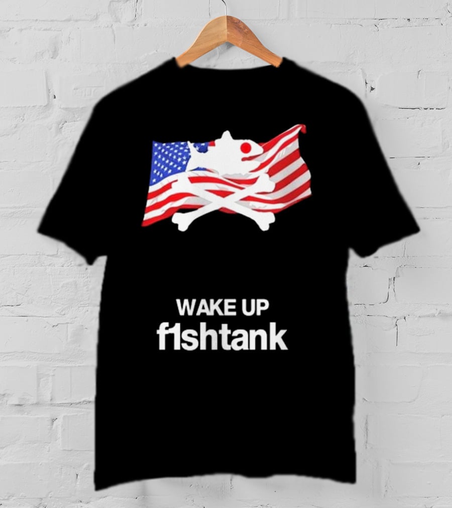 Wake Up Fishtank American Flag Crossbones T-Shirt