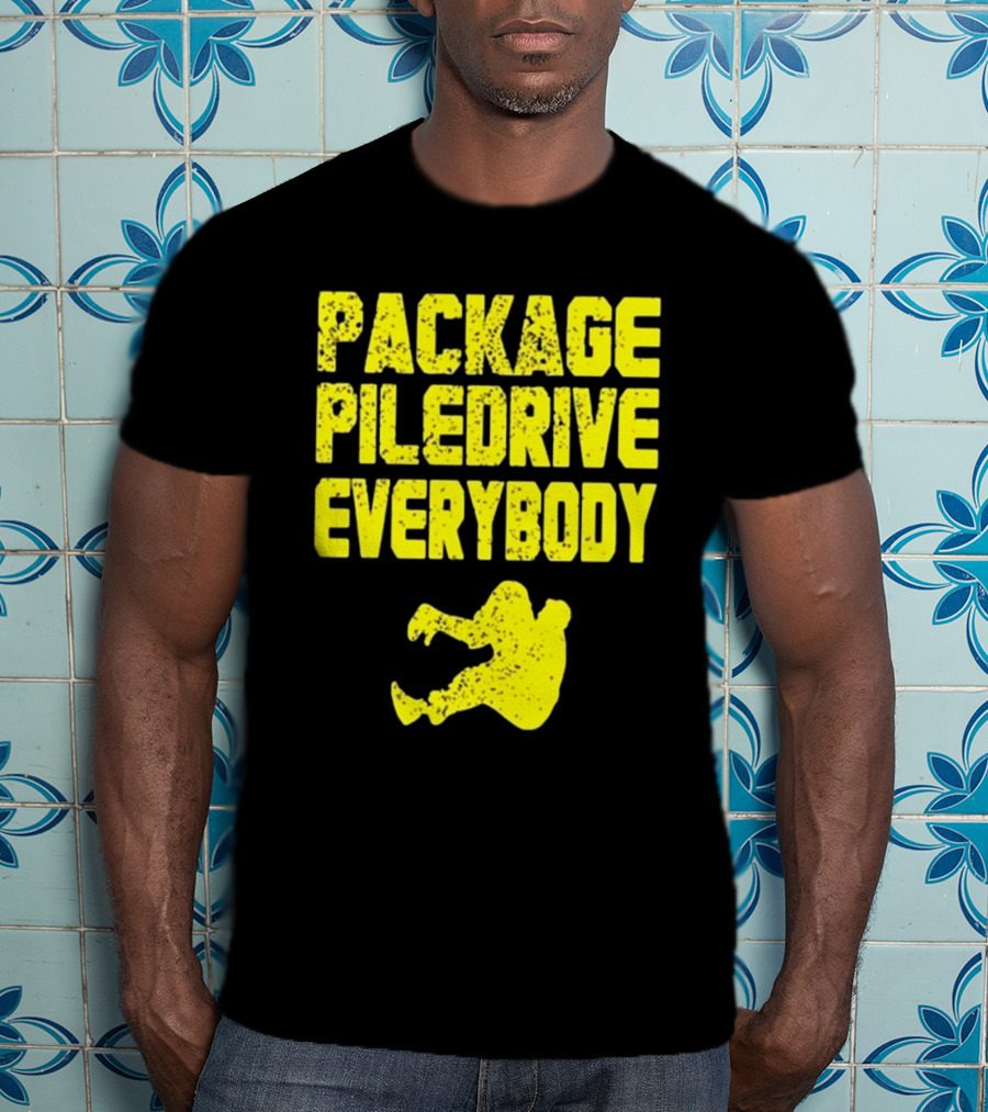 Package Piledrive Everybody Wrestling Move T-Shirt