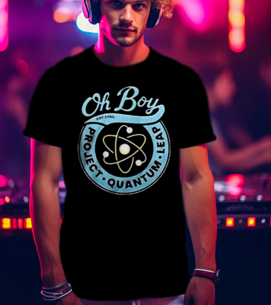 Oh Boy Project Quantum Leap Est. 1989 T-Shirt