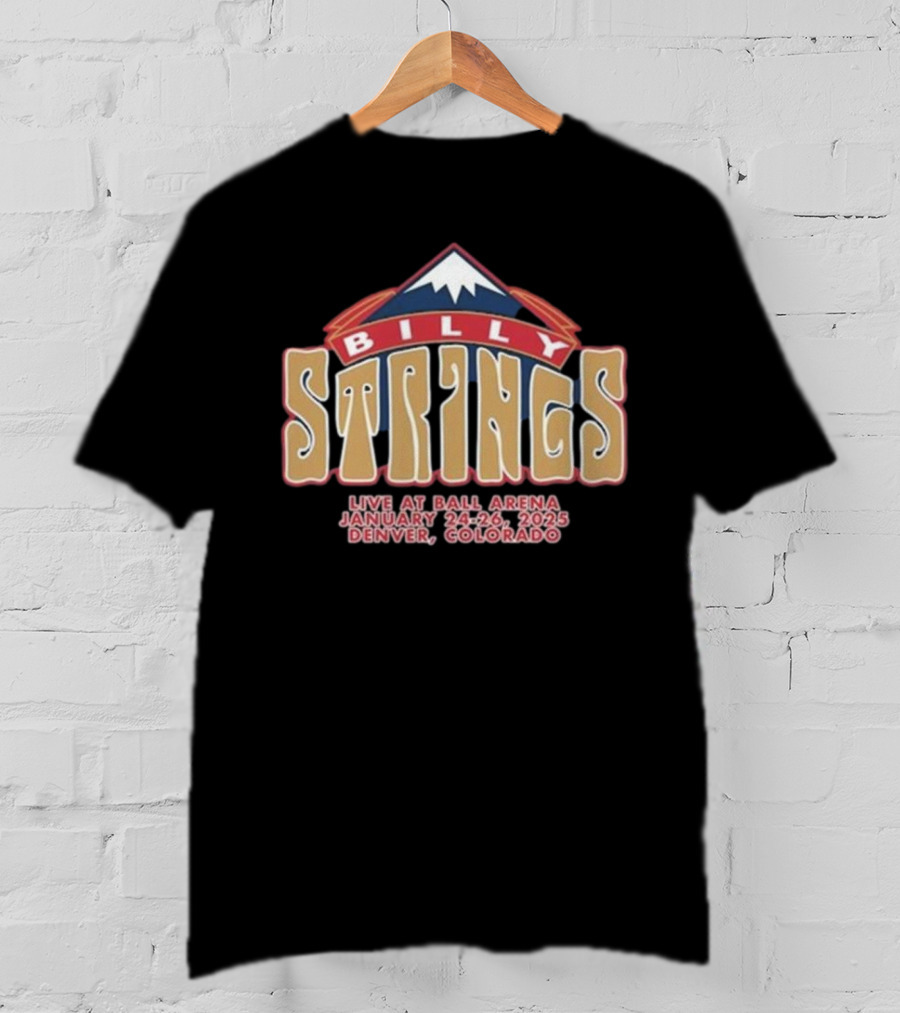 Billy Strings Live At Ball Arena Denver Colorado January 24-26 2025 T-Shirt