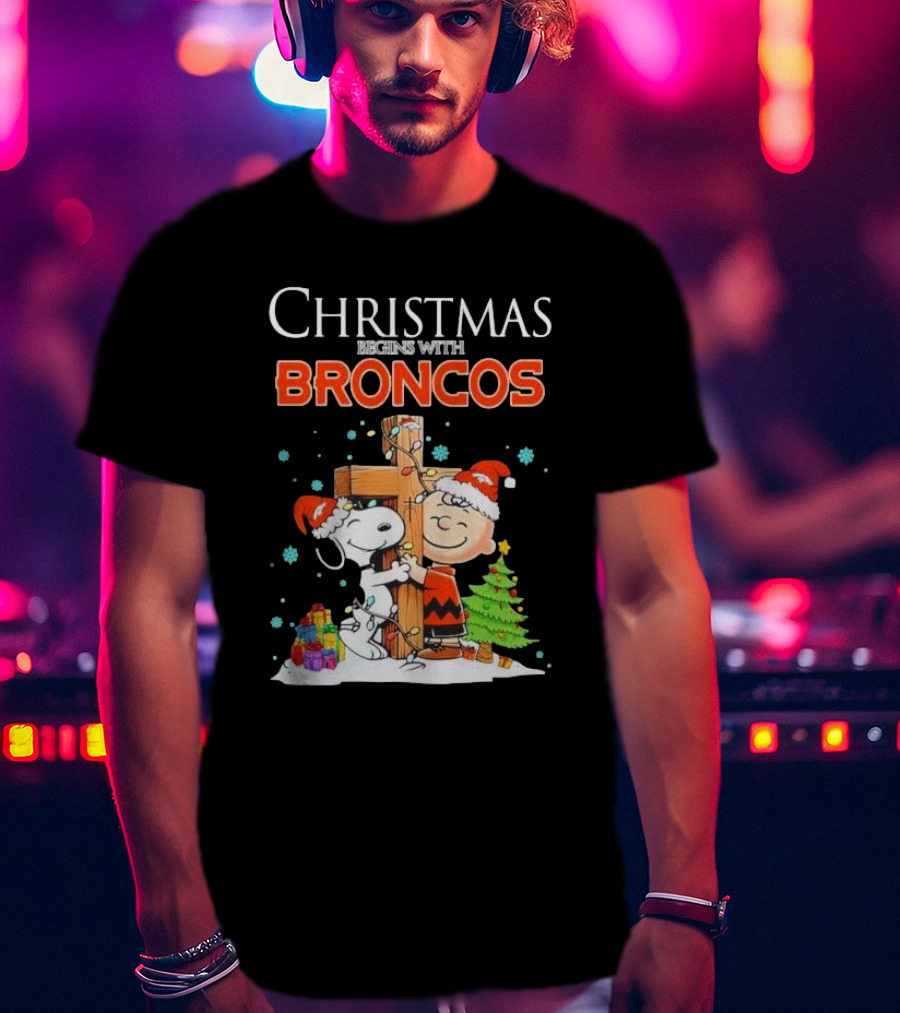 Christmas Begins With Broncos Charlie Brown Snoopy Hug Cross T-Shirt
