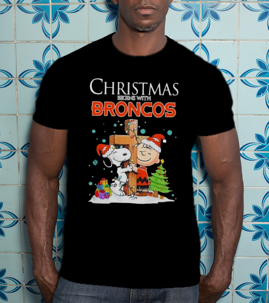 Christmas Begins With Broncos Charlie Brown Snoopy Hug Cross T-Shirt