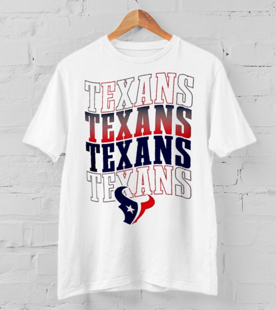 Houston Texans Texans Texans Texans T-Shirt