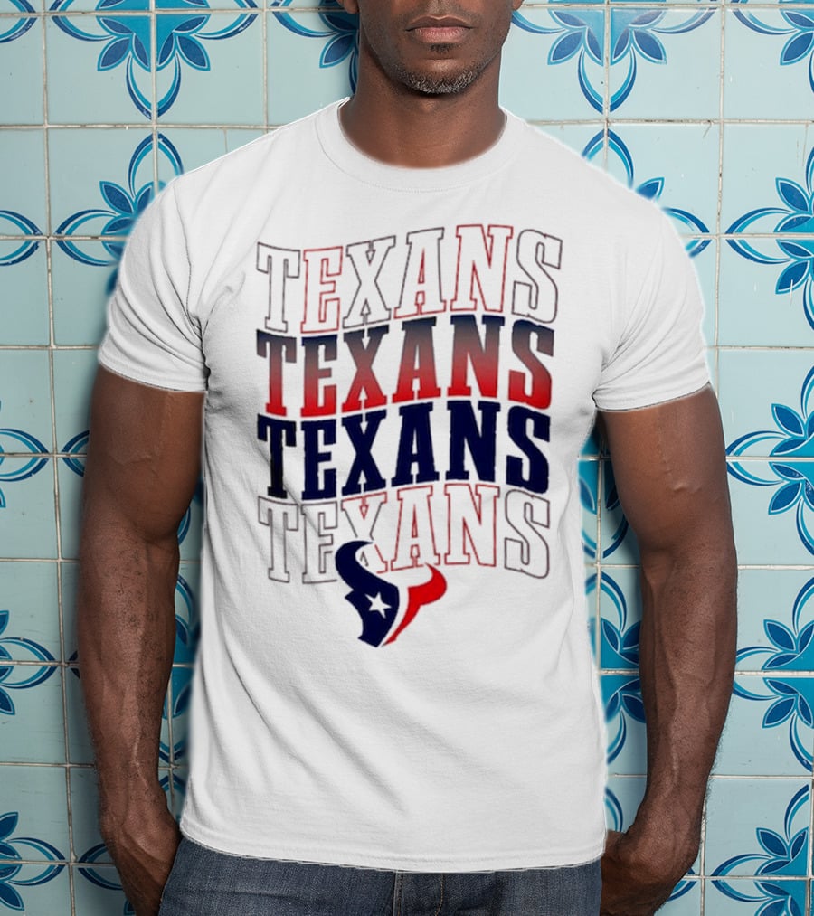Houston Texans Texans Texans Texans T-Shirt
