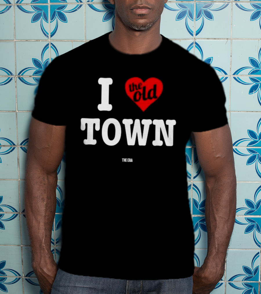 Mr. Dope Era I Love The Old Town The Era T-Shirt