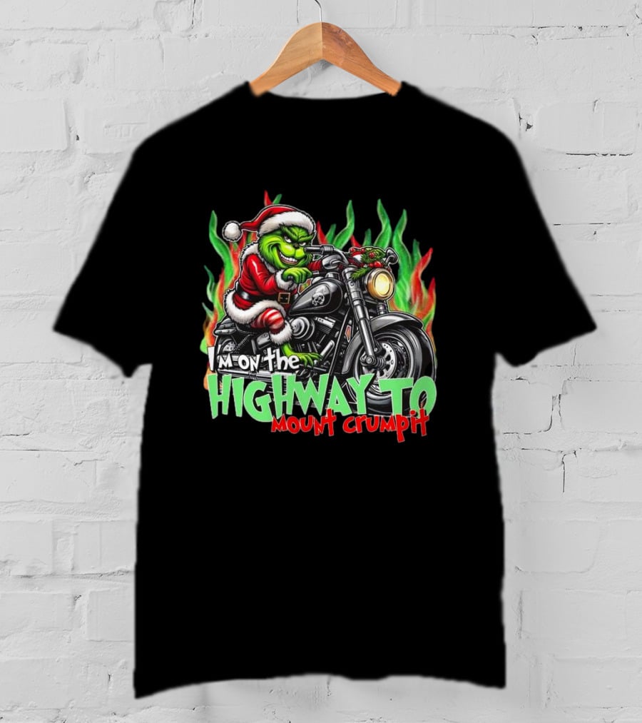 The Grinch Santa Riding Motorcycle On The Highway To Mount Crumpit Christmas T-Shirt