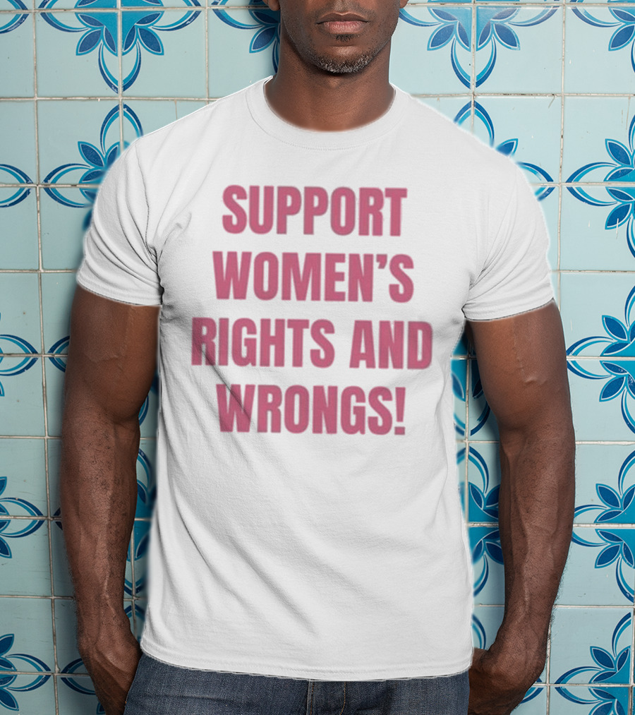 Cancelled Podcast Support Women’s Rights And Wrongs T-Shirt