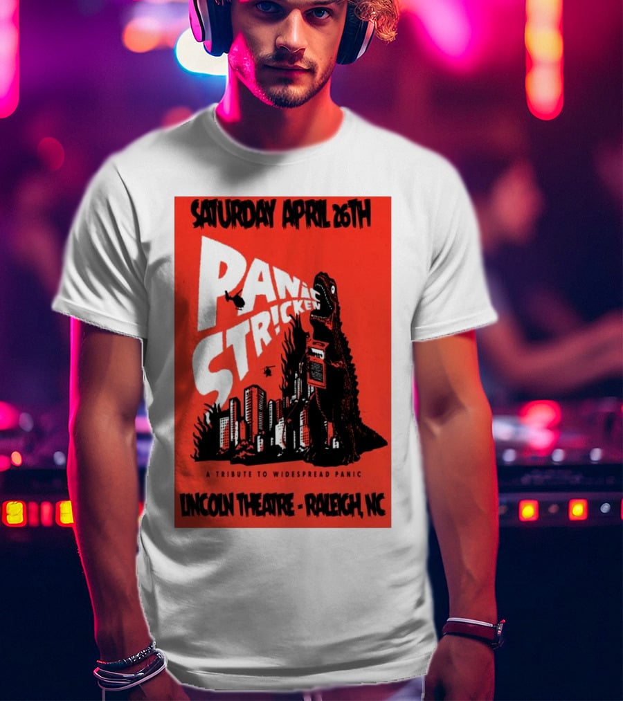 Saturday April 26th Panic Stricken A Tribute To Widespread Panic Lincoln Theatre Raleigh NC T-Shirt