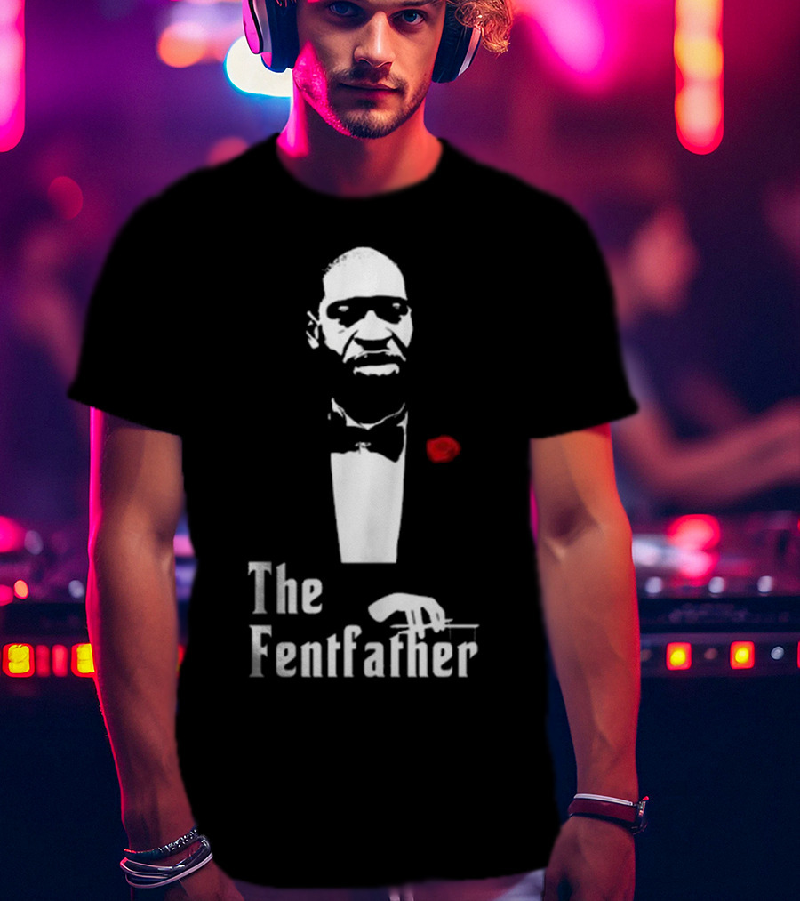 The Fentfather Bruh T-Shirt