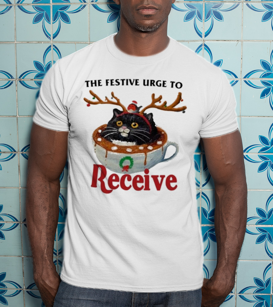 The Festive Urge To Receive Cat With Antlers In Christmas Cup T-Shirt