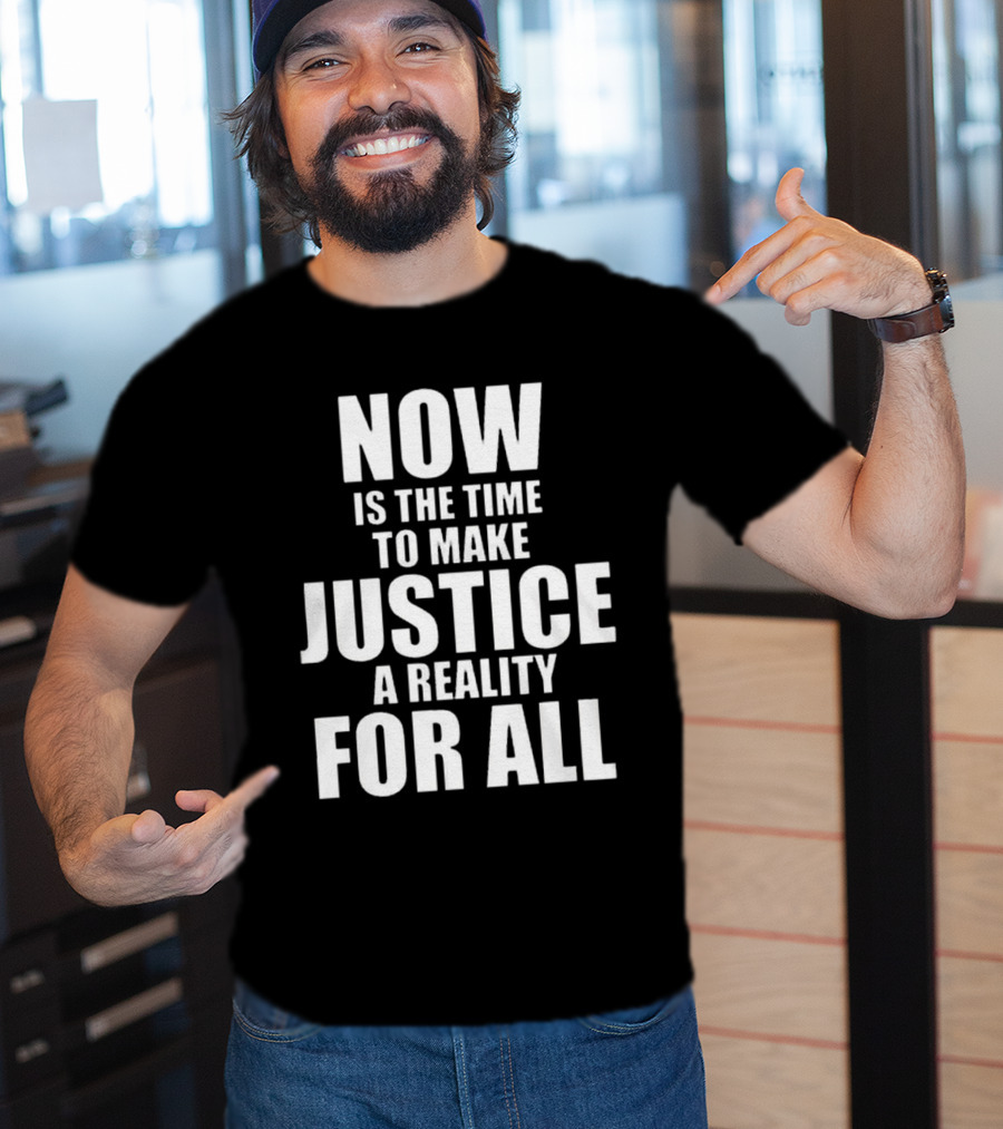 Dallas Mavericks X 2025 Martin Luther King Day Now Is The Time To Make Justice A Reality For All T-Shirt