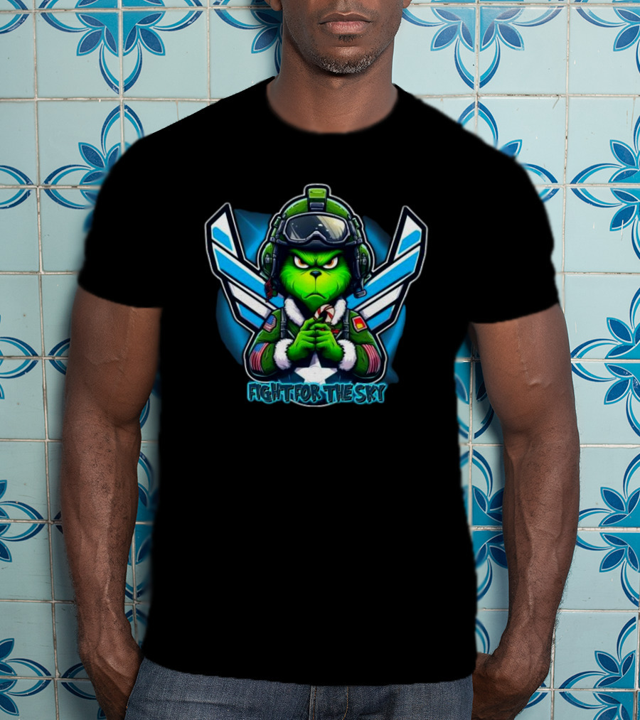 Fight For The Sky Grinch Merry Christmas Aviation T-Shirt
