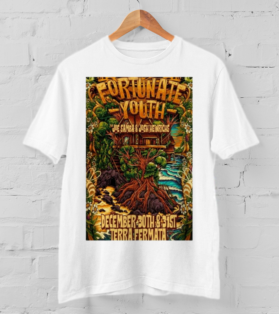 Fortunate Youth With Joe Samba And Josh Heinrichs At Terra Fermata December 30th And 31st T-Shirt