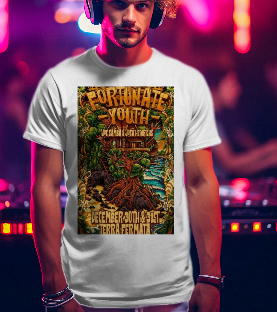 Fortunate Youth With Joe Samba And Josh Heinrichs At Terra Fermata December 30th And 31st T-Shirt