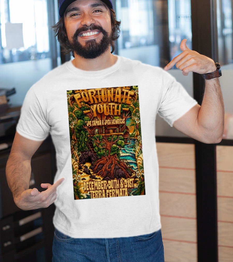 Fortunate Youth With Joe Samba And Josh Heinrichs At Terra Fermata December 30th And 31st T-Shirt