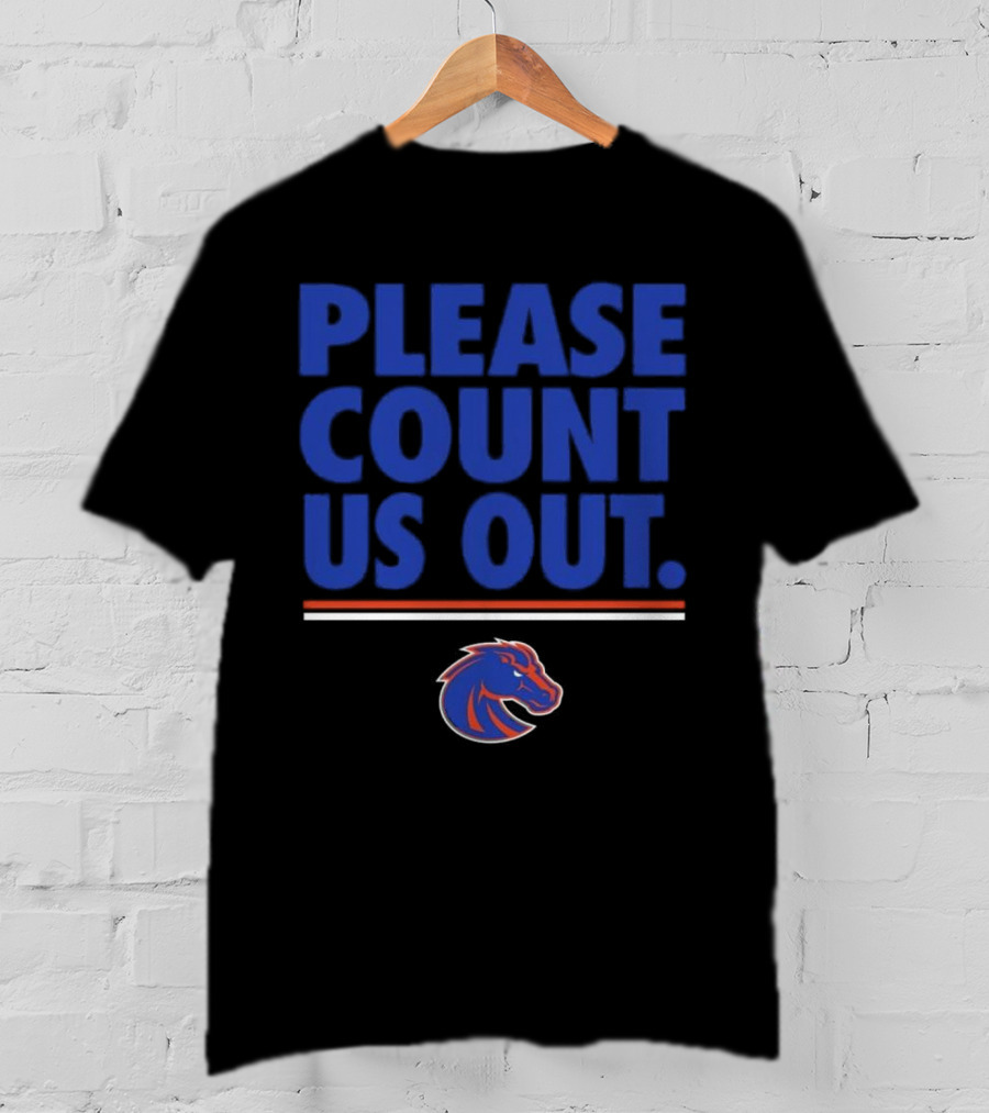 Kaden Anderson Please Count Us Out Boise State Broncos T-Shirt