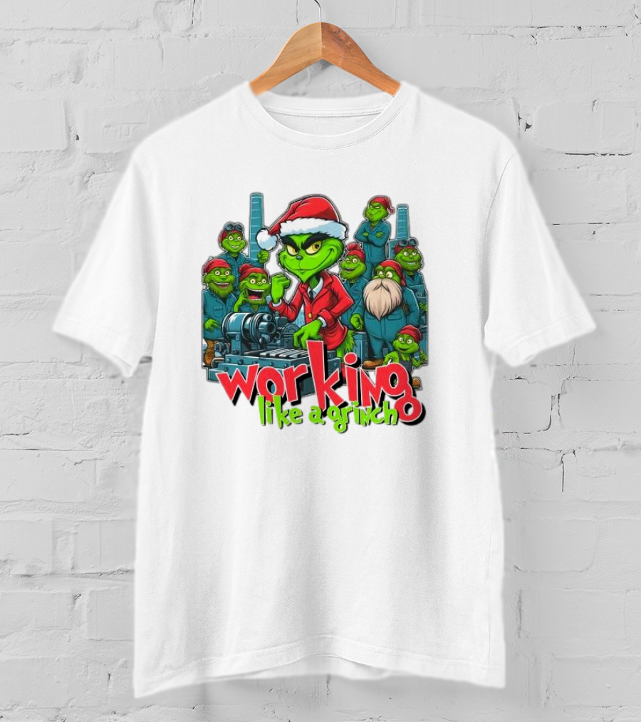 Working Like A Grinch Merry Christmas Factory Fun T-Shirt