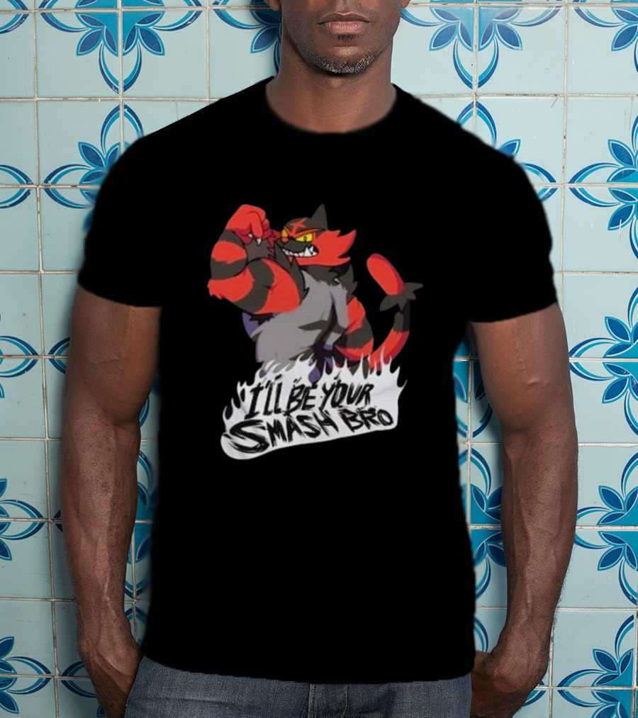 Incineroar I'll Be Your Smash Bro Super Smash Bros T-Shirt