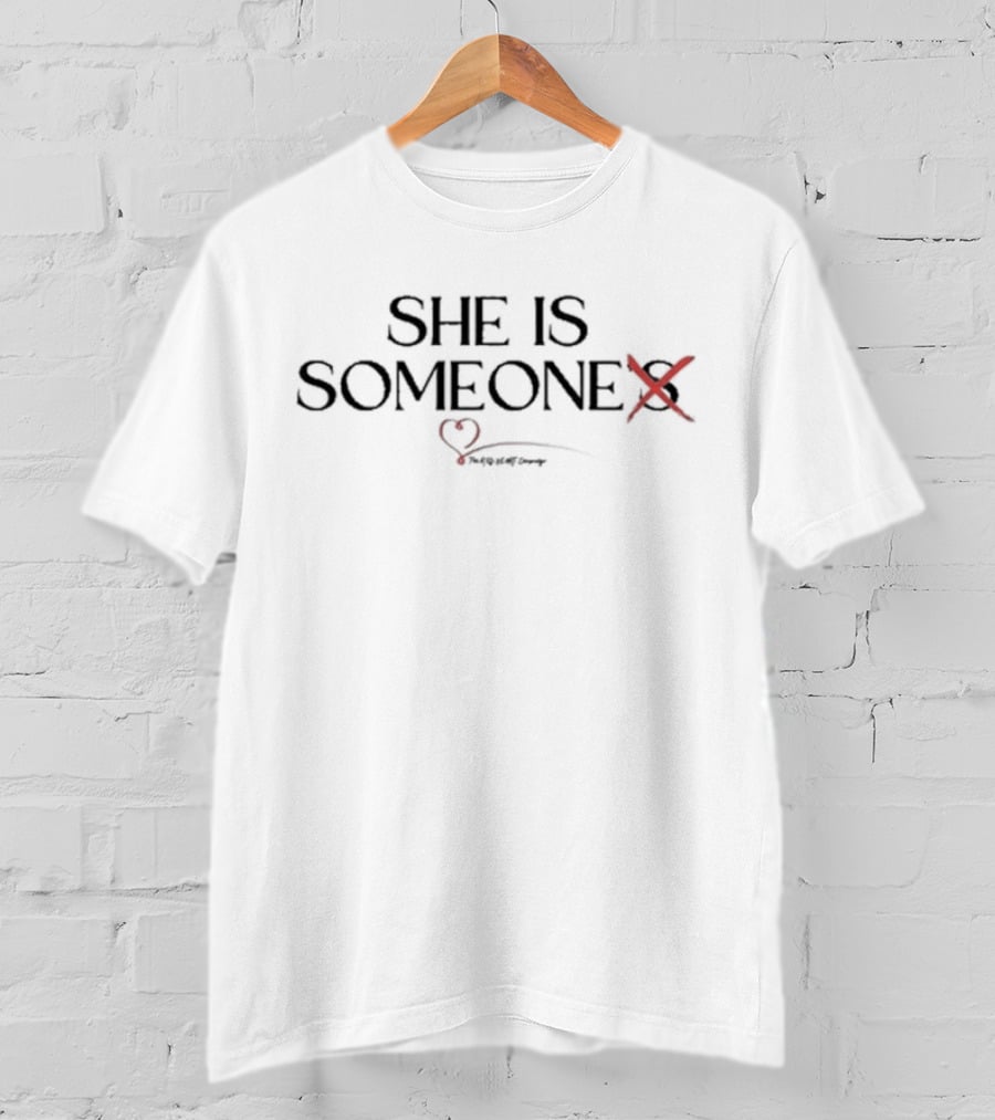 She Is Someone The Red Heart Strong T-Shirt