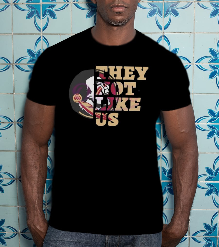 They Not Like Us Florida State Seminoles 2025 Football T-Shirt