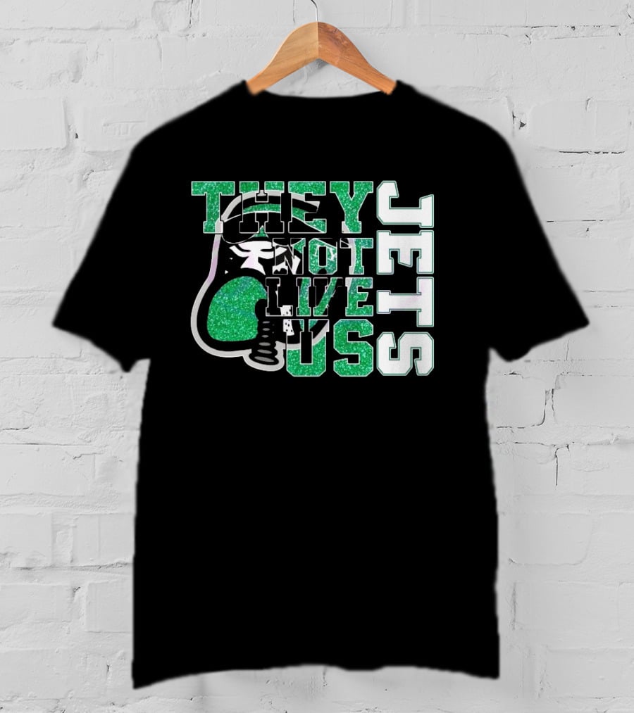 They Not Like Us Glitter New York Jets 2025 T-Shirt