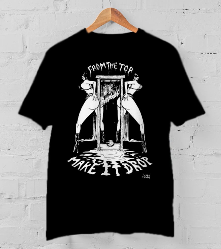 From The Top Make It Drop Punk T-Shirt