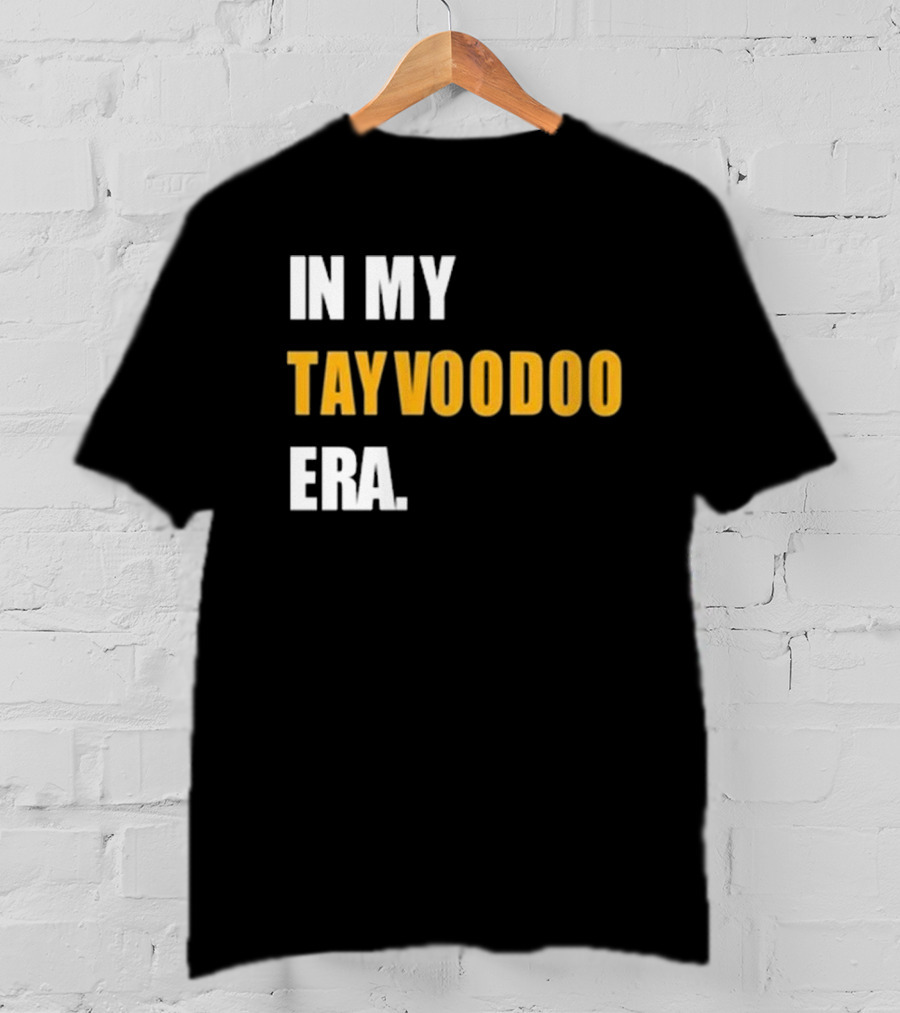 In My Tayvoodoo Era T-Shirt