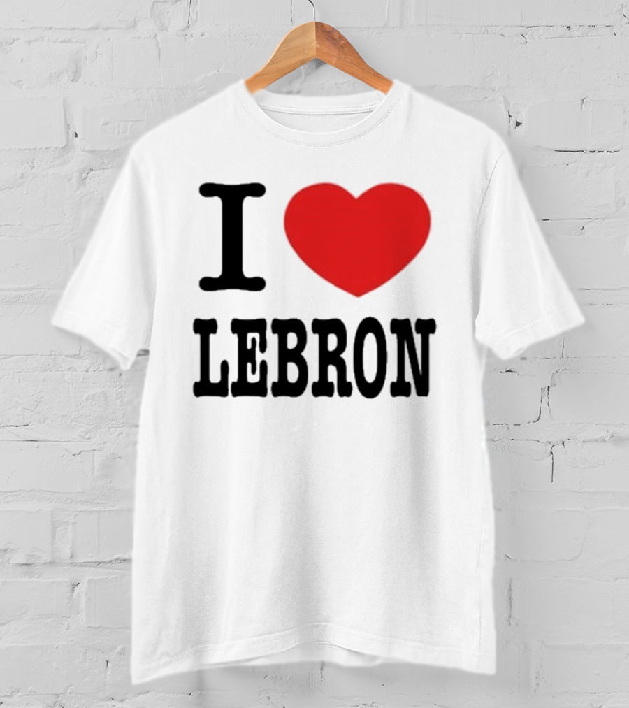 I Love LeBron Heart T-Shirt